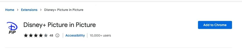 Add Disney Plus Picture in Picture Extension TO Chrome