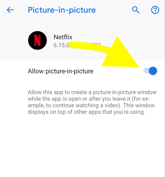 enable pip mode permission for netflix app