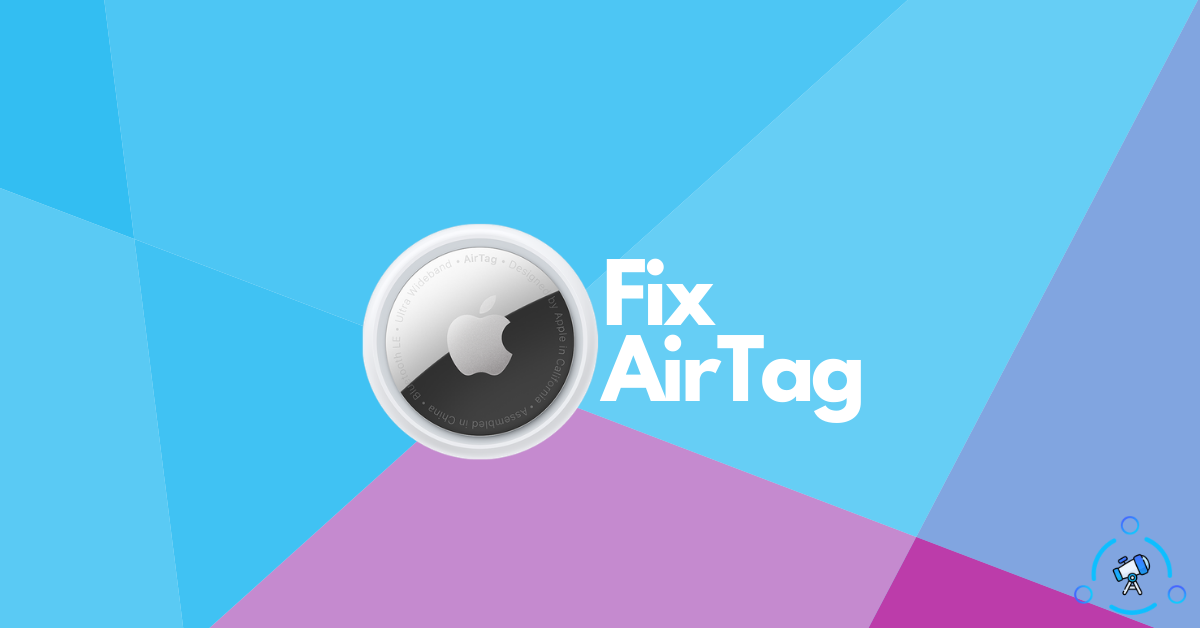 fix airtag not working issues