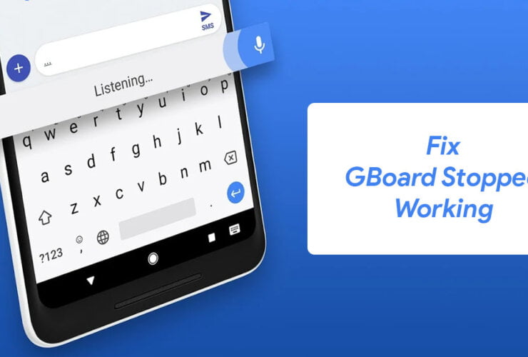 fix gboard stopped working