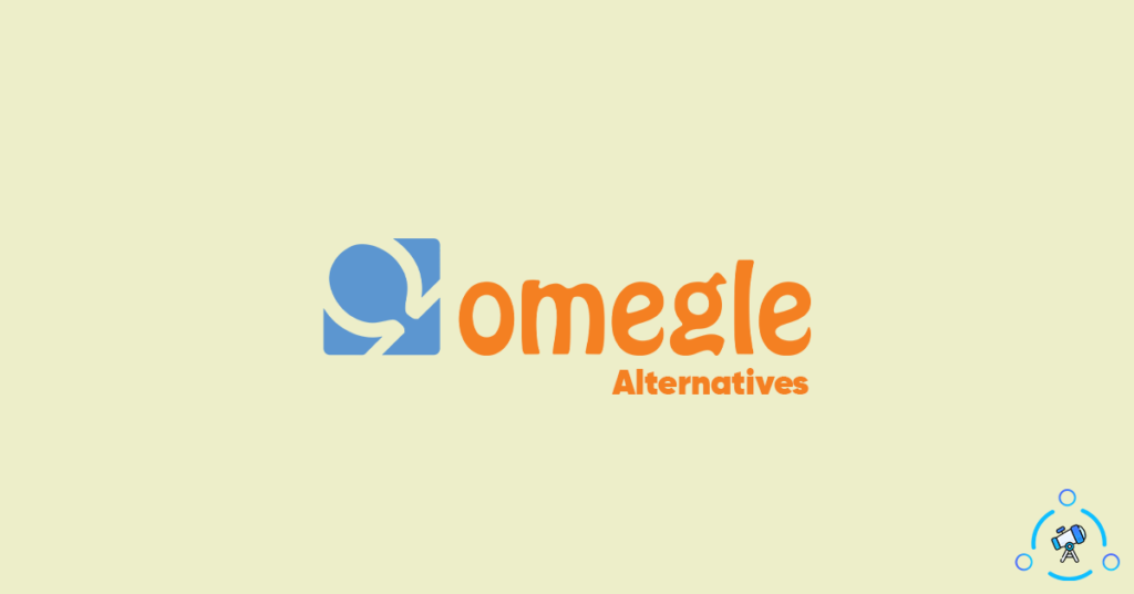 Omegle Alternatives